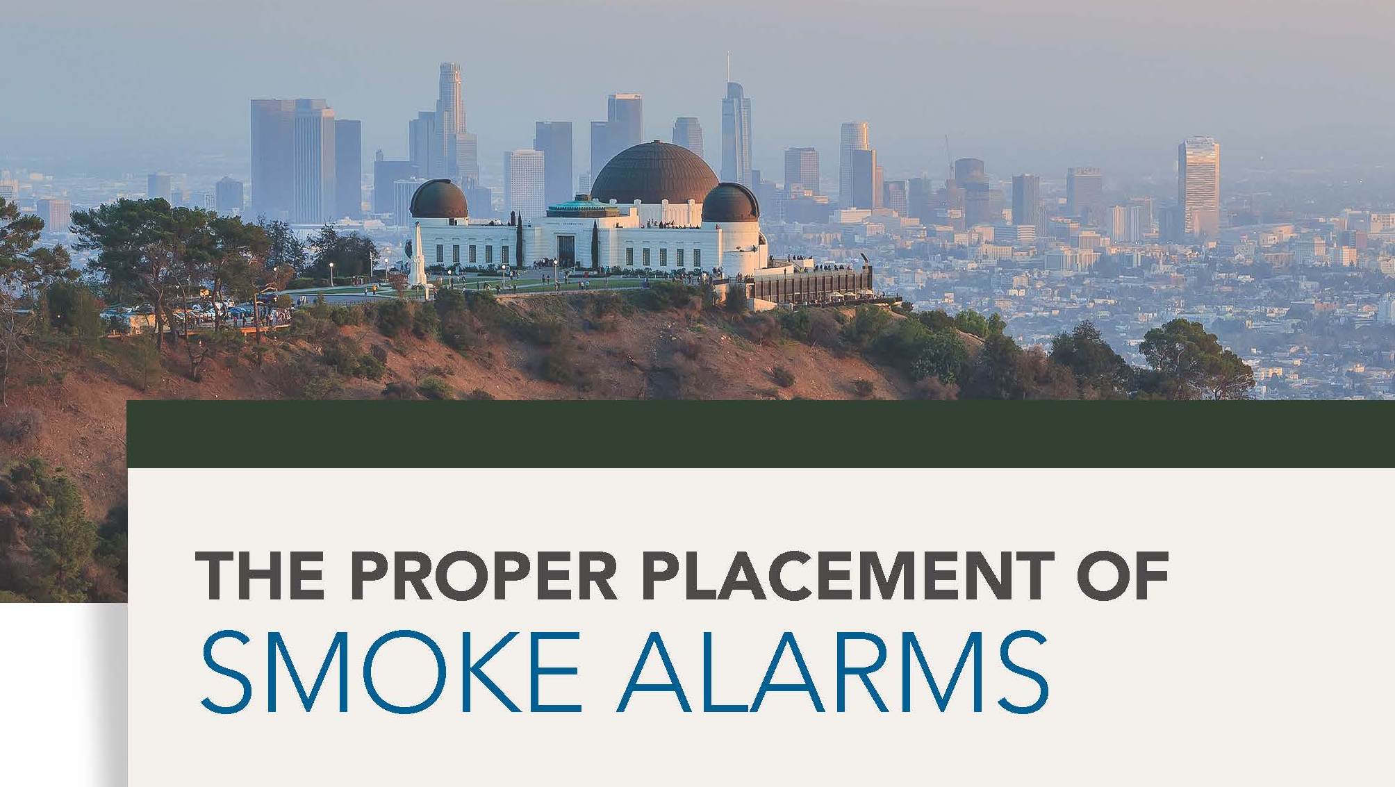 The Proper Placement of Smoke Alarms